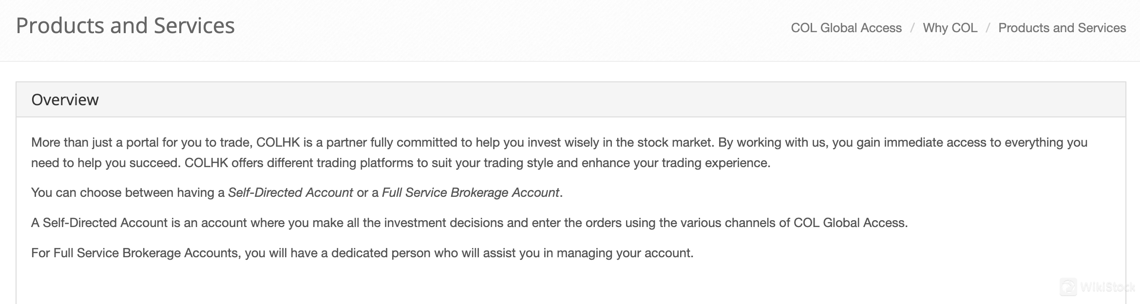 What are securities to trade with COL Global Access?