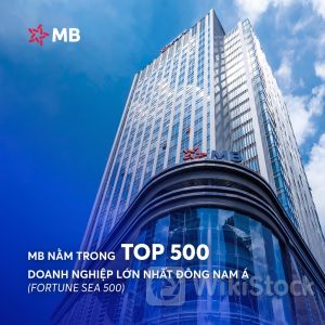 MB thuộc TOP 500 doanh nghiệp lớn nhất Đông Nam Á