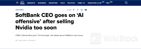 少赚1.1万亿元 孙正义认错：英伟达卖早了 “错过了一条大鱼”2024年06月24日 09:11来源：每日经济新闻 小中大东方财富APP方便，快捷 手机查看财经快讯专业，丰富一手掌握市场脉搏手机上阅读文章提示： 微信扫一扫分享到您的朋友圈